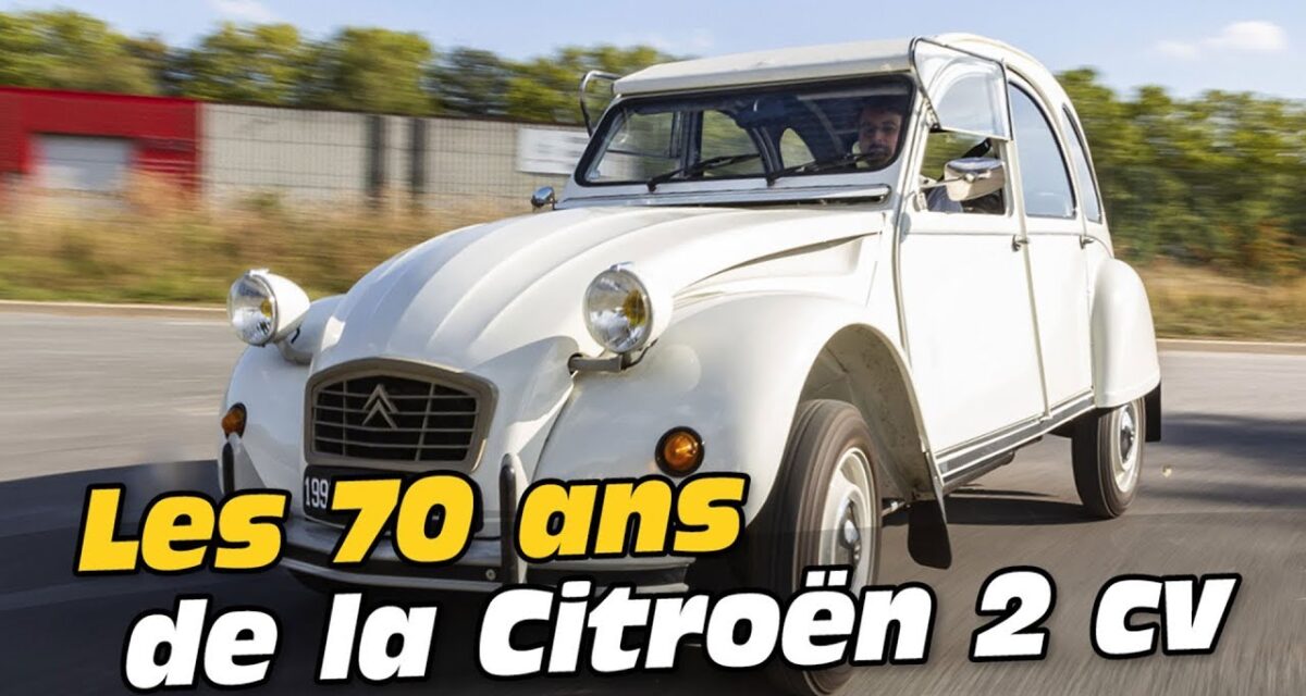 La Citroën 2CV a 70 ans : retour sur la mythique populaire française ...